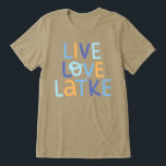 Live Love Latke Hanukkah Design Tri-Blend Shirt<br><div class="desc">Celebrate the joy of Hanukkah with this colourful "Live Love Latke" design. Featuring bright colours and playful typography,  this graphic is perfect for a variety of products,  from home decor to gifts. Add a touch of holiday spirit and deliciousness to your space with this fun and festive design.</div>