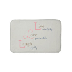 Live Love Laugh Bath Mat