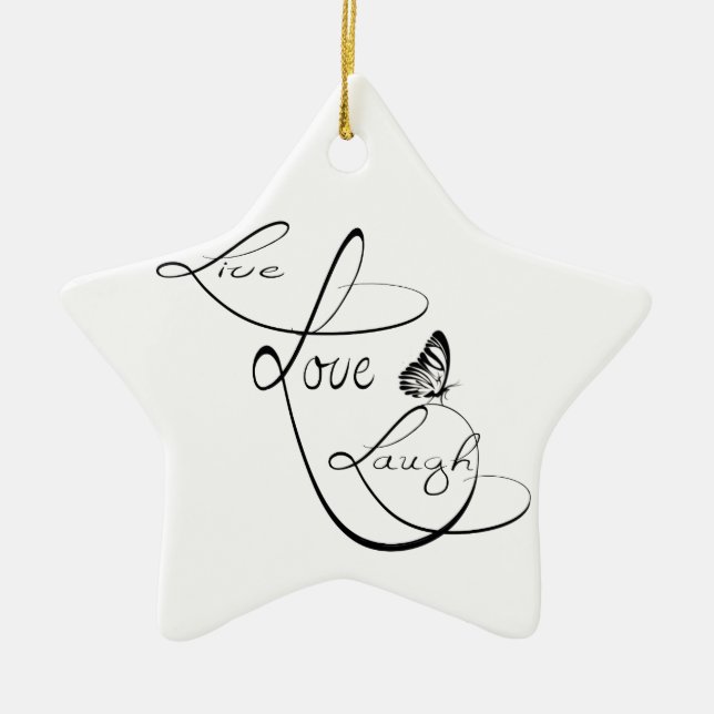 Live love Laugh Ceramic Ornament (Front)