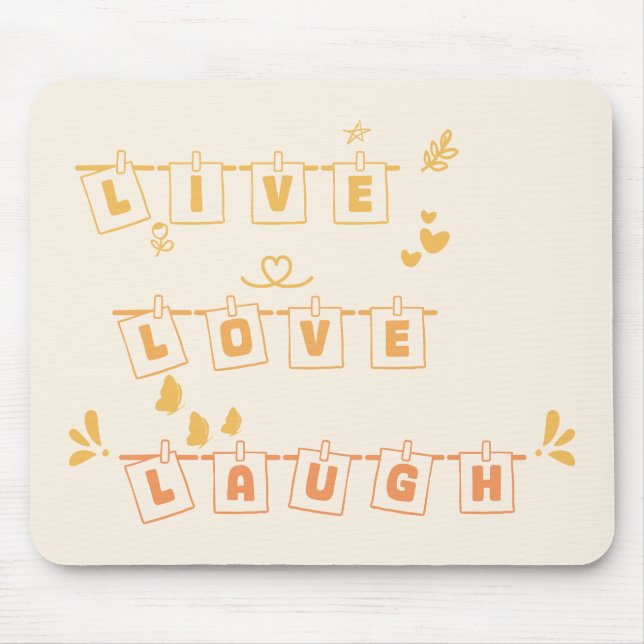 Live Love Laugh Cute Notedry Mousepad (Front)