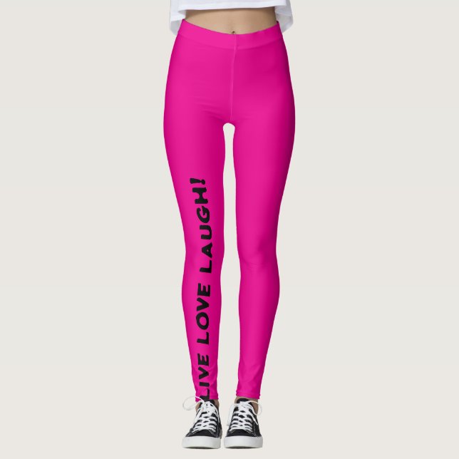 LIVE LOVE LAUGH! LEGGINGS (Front)