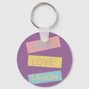 Live love laugh motivational graphic design keychain