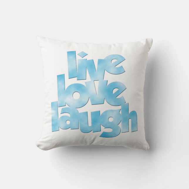 Live Love Laugh Pillow (Front)