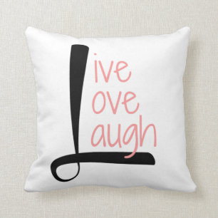 Live Love Laugh Pillow, Black & Rose on White Throw Pillow