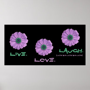 Live Love Laugh Poster - Purple and Green Daisies