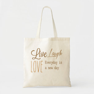 Live, Love, Laugh Tote Bag