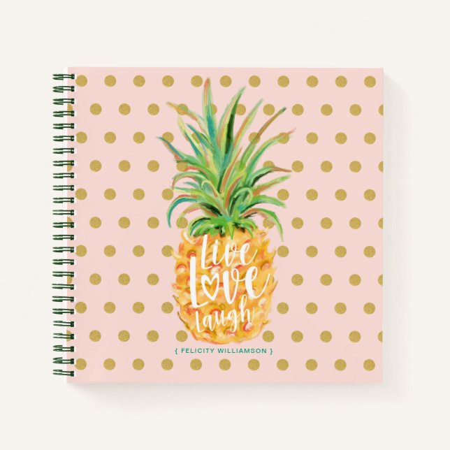 Live Love Laugh | Trendy Topical Island Pineapple Notebook (Front)