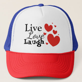 Live Love Laugh Trucker Hat