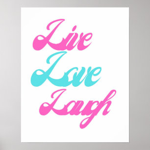 Live Love Laugh Typography Inspirational Poster