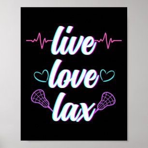 Live Love Lax Lacrosse Lover For Women Girl  Poster