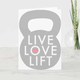 Live Love Lift Kettlebell Card