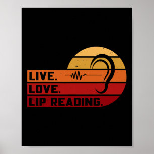 Live Love Lip Reading Sign Language Deaf Awareness