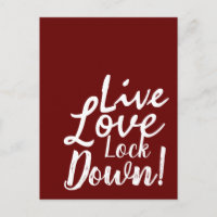 Live Love Lock Down ! Carte postale
