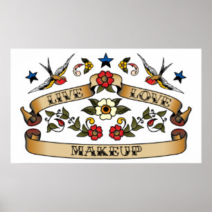 Live Love Makeup Poster