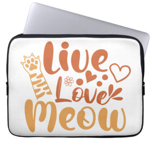 Live Love Meow Laptop Sleeve