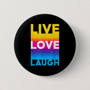 Live Love Motivational Inspire Quotes Graphic Cool 2 Inch Round Button