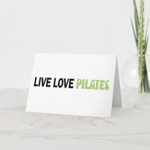 Live Love Pilates! Original design! Card