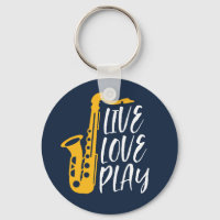 Live Love Play Saxophone Player Jazz Music Lover