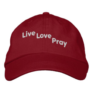 Live Love Pray Bible Quote Customize It Embroidered Hat