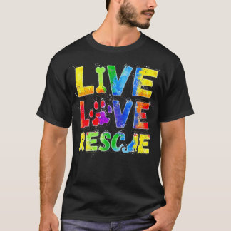 Live Love Rescue with a Paw Dog Lovers Gift T-Shirt