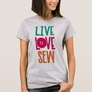 Live Love Sew Women's T-Shirt