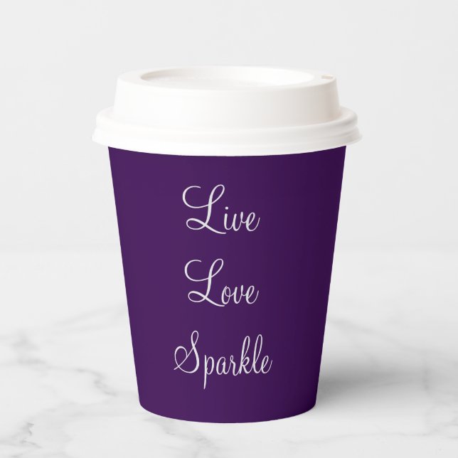 Live, Love, Sparkle quote paper cup (Front)