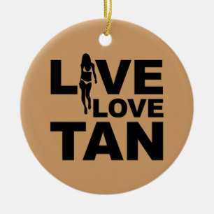 Live Love Tan Ceramic Ornament