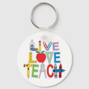 Live Love Teach Keychain