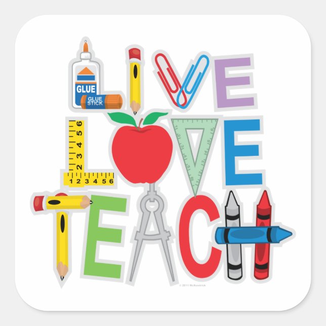 Live Love Teach Square Sticker (Front)