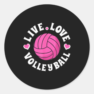 Live Love Volleyball For Women Girls Volleyball Fa Classic Round Sticker