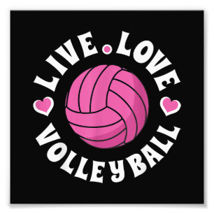 Live Love Volleyball For Women Girls Volleyball Fa Photo Print