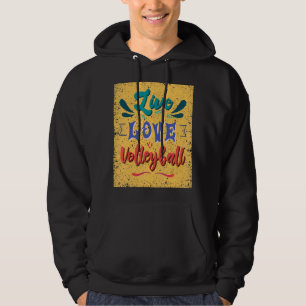 Live Love Volleyball Team Hoodie