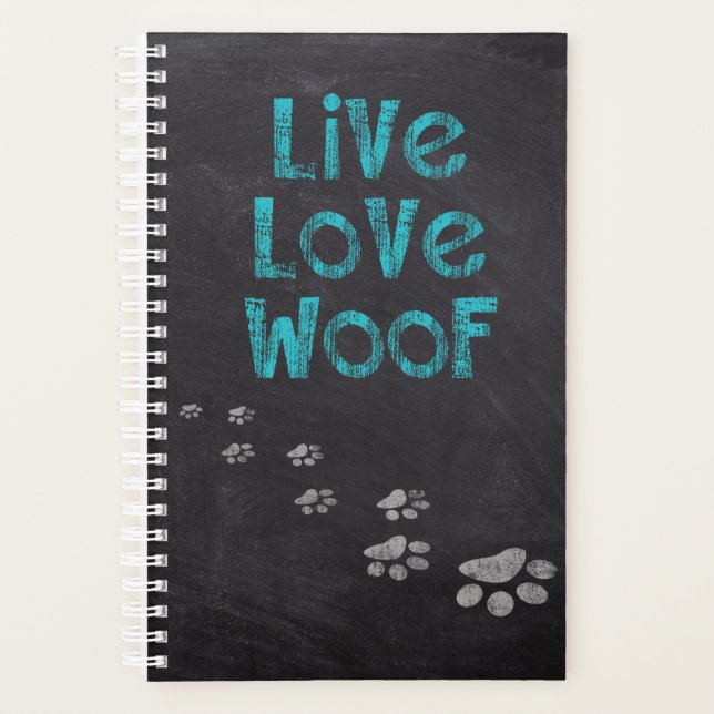 Live Love Woof - Dog Planner (Front)