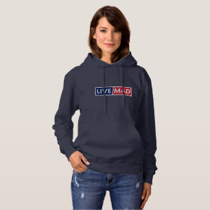 LIVE MAD – Bold Minimal Modern Typography Style B Hoodie