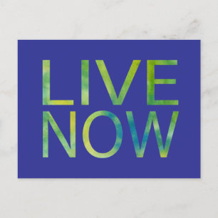 Live Now Inspirational Postcard