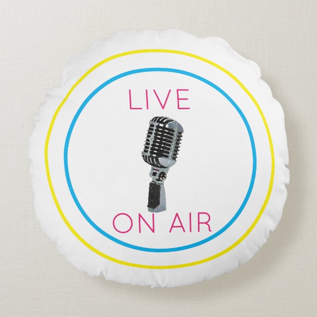LIVE ON AIR ROUND PILLOW (Front)