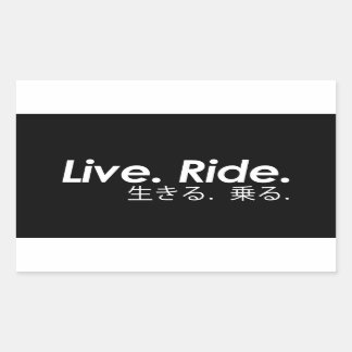 Live. Ride. Sticker