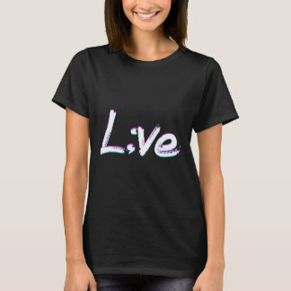 Live Semicolon Suicide Prevention Awareness T-Shirt