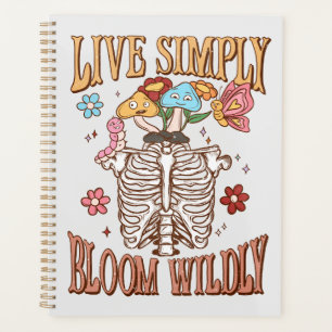 Live Simply, Bloom Wildly Planner