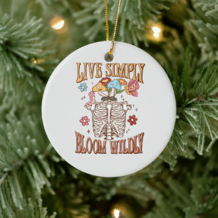 Live Simply, Bloom Wildly – Skeleton & Mushrooms Ceramic Ornament