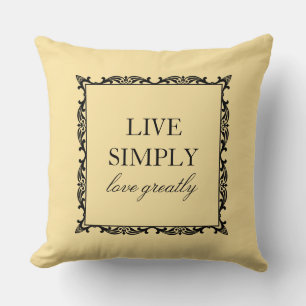 Live Simply Love Greatly Quote Elegant Typography Throw Pillow