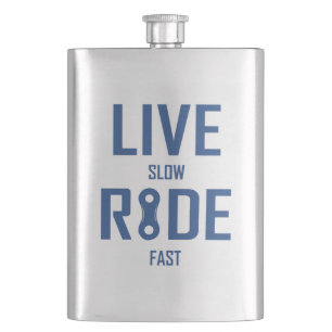 Live Slow Ride Fast Cycling Hip Flask