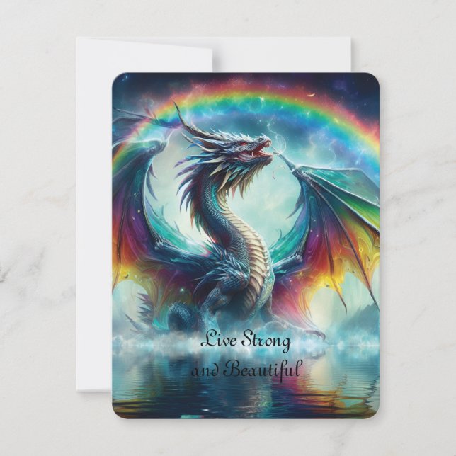 Live strong and beautiful Dragon Rainbow  Holiday Card (Front)