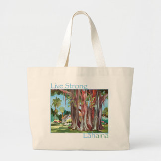 Live Strong Lahaina #Mauistrong Tote bag