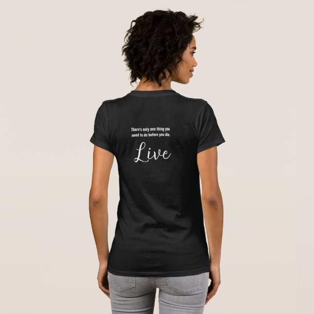 Live T-Shirt (Back Full)