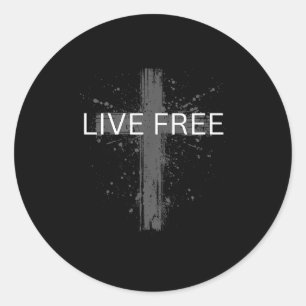 Live Text Christian, Patriotic Cross Flag Faith Do Classic Round Sticker