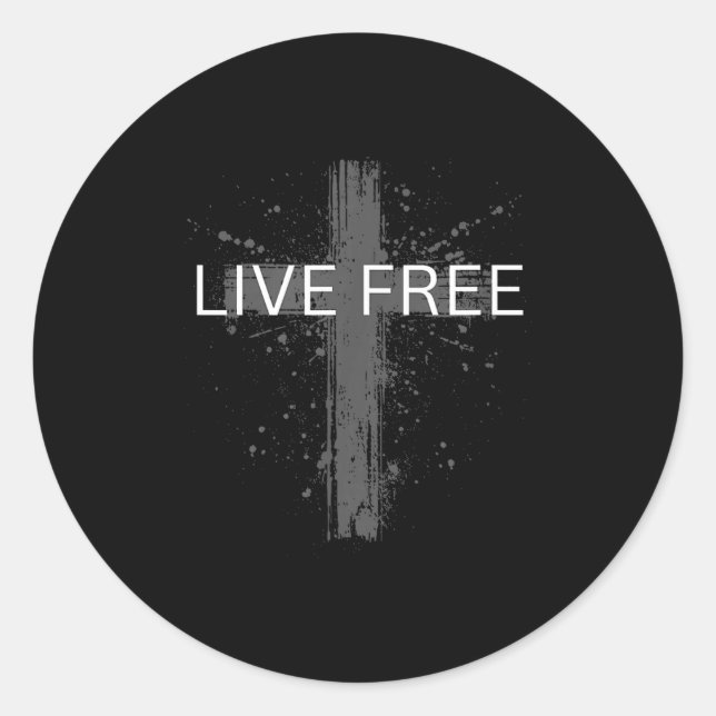Live Text Christian, Patriotic Cross Flag Faith Do Classic Round Sticker (Front)
