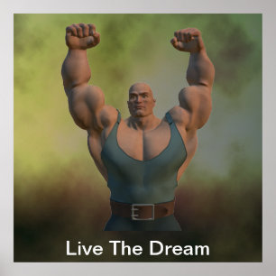 Live The Dream Weightlifter Poster