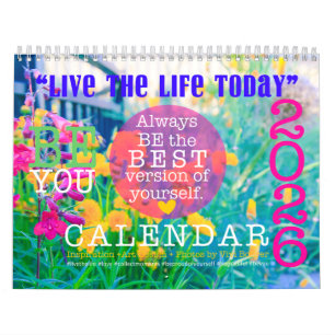 LIVE THE LIFE TODAY :: TWENTY 26 Calendar