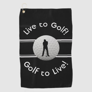 Live to Golf Quote Typography Black White Towel